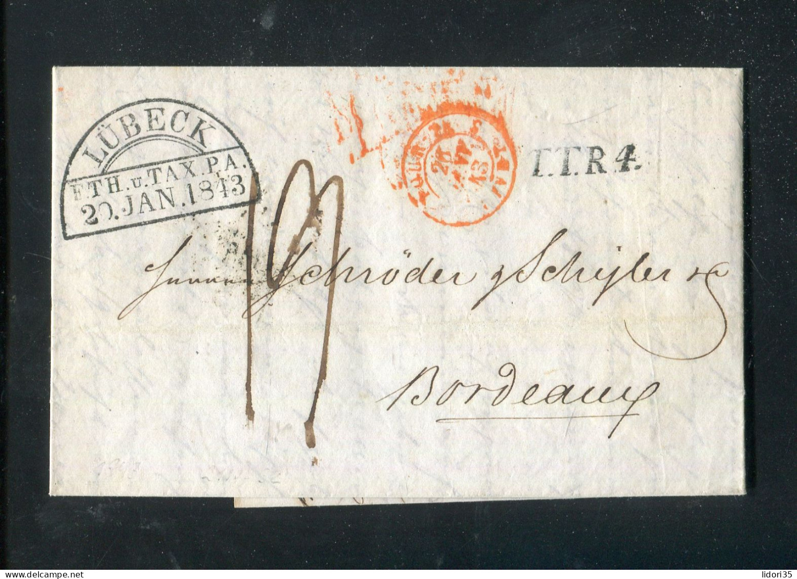 "LUEBECK" 1843, Vorphila-Transitbrief Klarer HK-Stempel "F.TH.u.TAX.PA LUEBECK", Transitstempel, Nach Bordeaux (L1213) - Prefilatelia