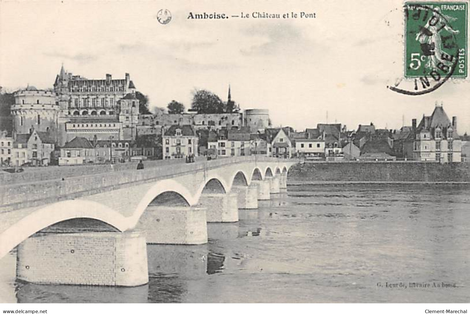 AMBOISE - Le Château Et Le Pont - Très Bon état - Amboise