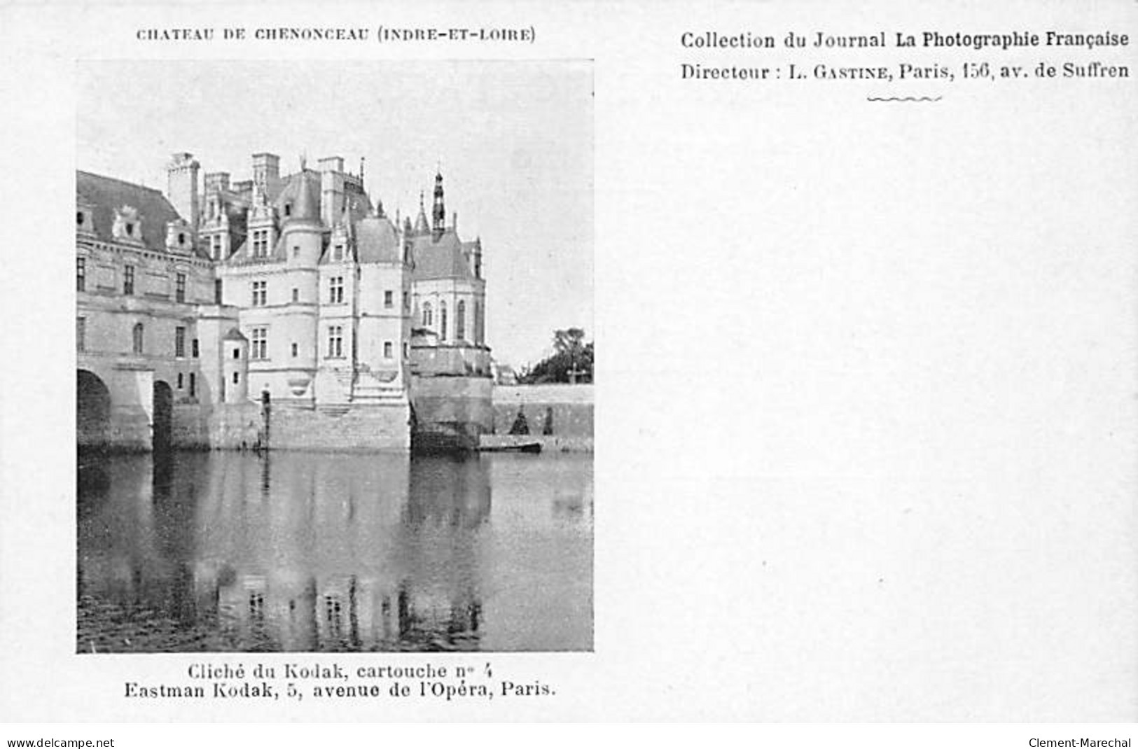 Château De CHENONCEAUX - Collection Du Journal " La Photographie Française " - Très Bon état - Chenonceaux