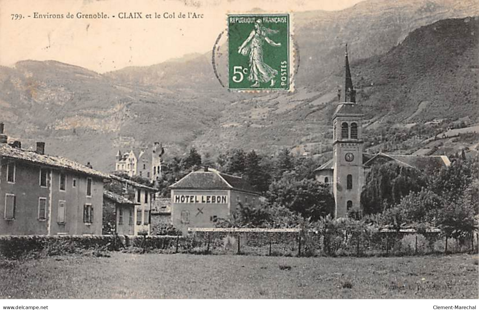 CLAIX Et Le Col De L'Arc - Très Bon état - Claix