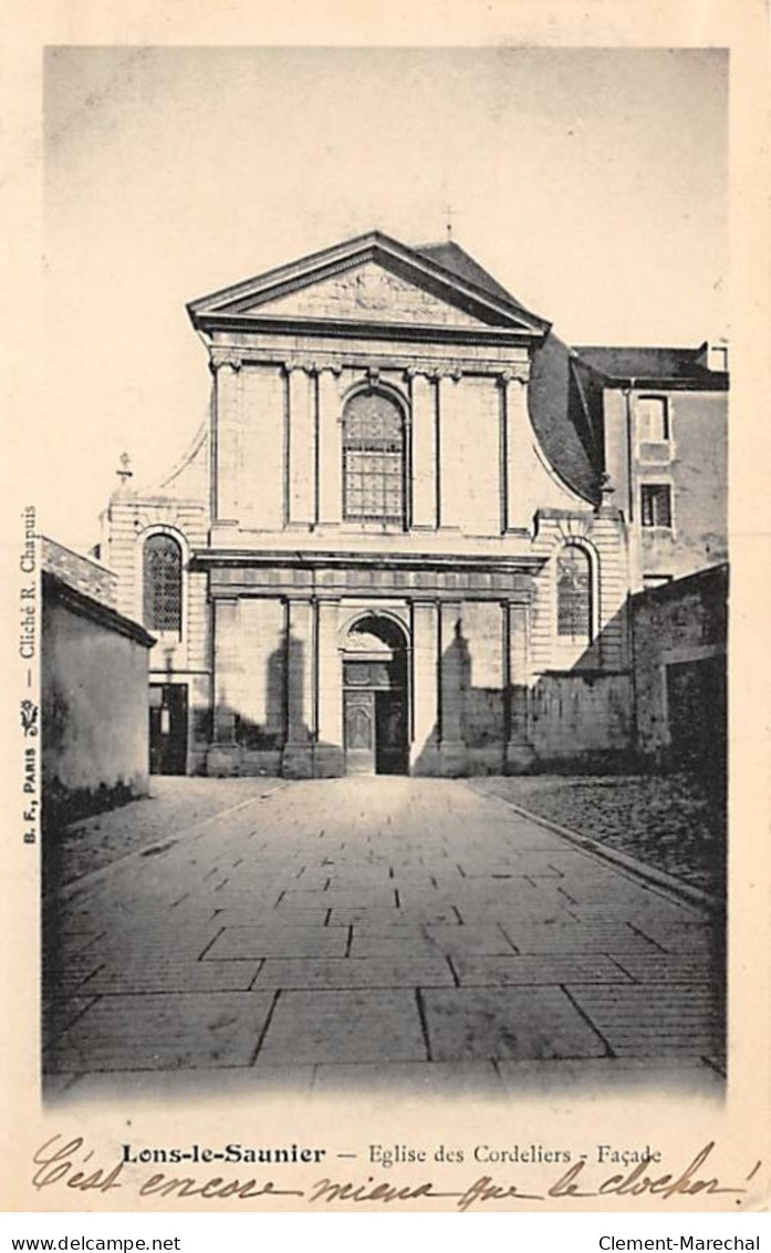 LONS LE SAUNIER - Eglise Des Cordeliers - Façade - Très Bon état - Lons Le Saunier