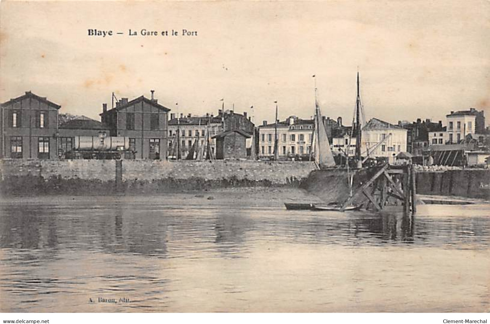 BLAYE - La Gare Et Le Port - Très Bon état - Blaye