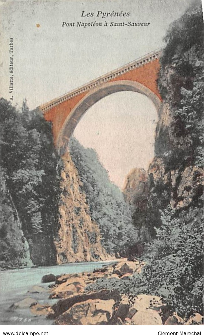 Pont Napoléon à SAINT SAUVEUR - Très Bon état - Luz Saint Sauveur