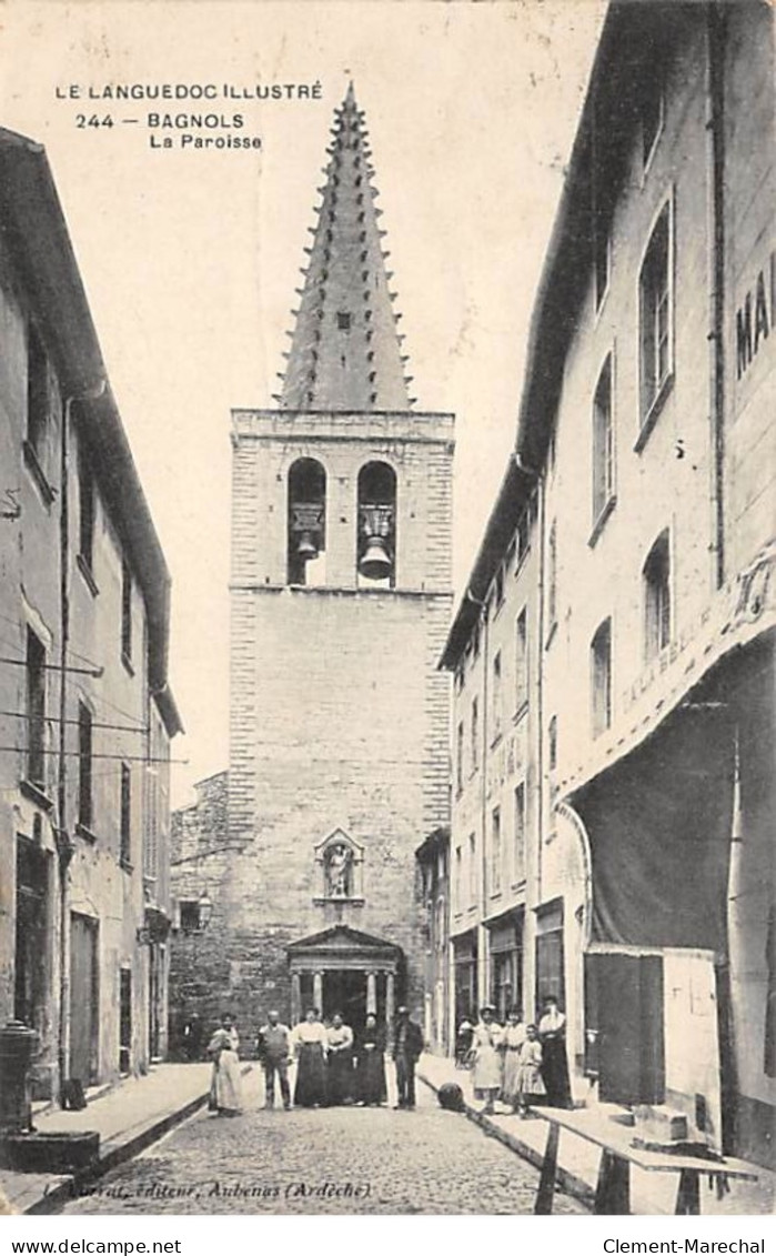 BAGNOLS - La Paroisse - Très Bon état - Bagnols-sur-Cèze