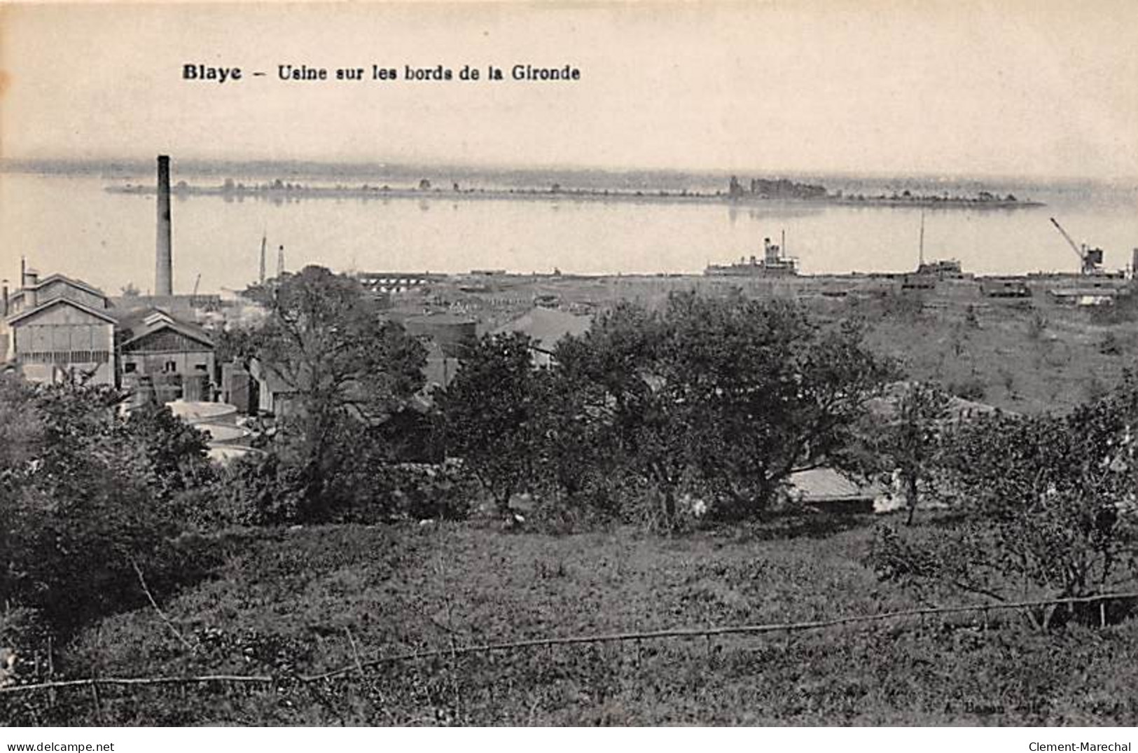 BLAYE - Usine Sur Les Bords De La Gironde - Très Bon état - Blaye