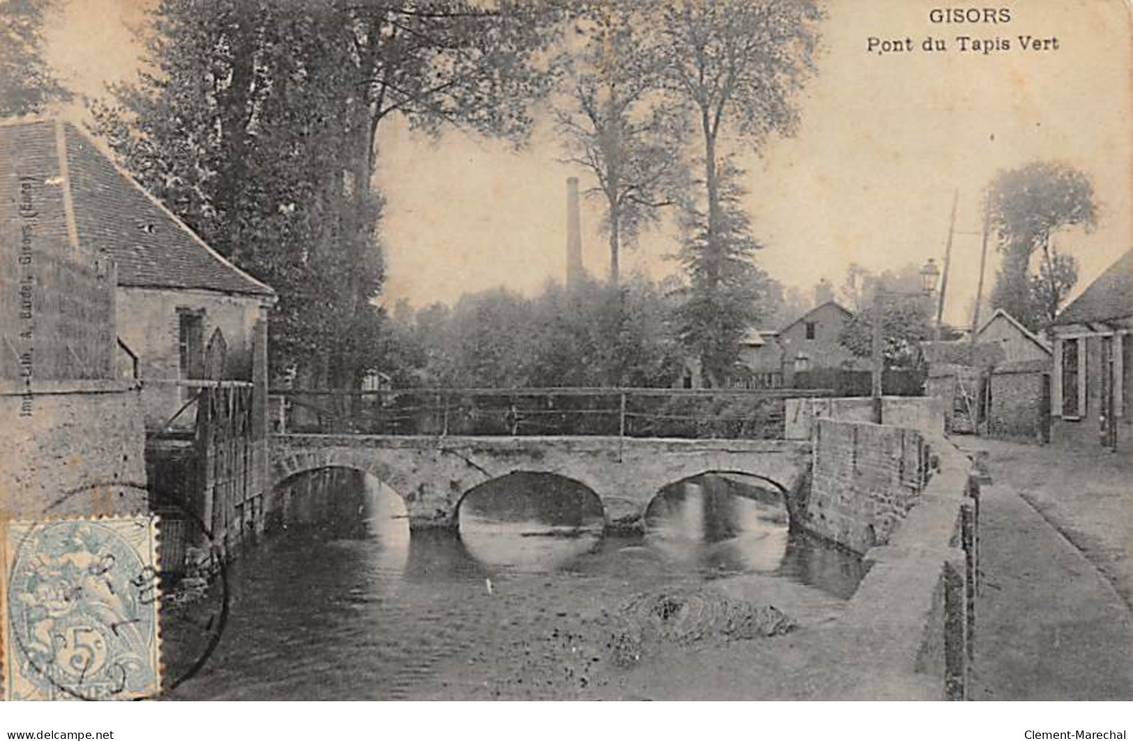 GISORS - Pont Du Tapis Vert - Très Bon état - Gisors
