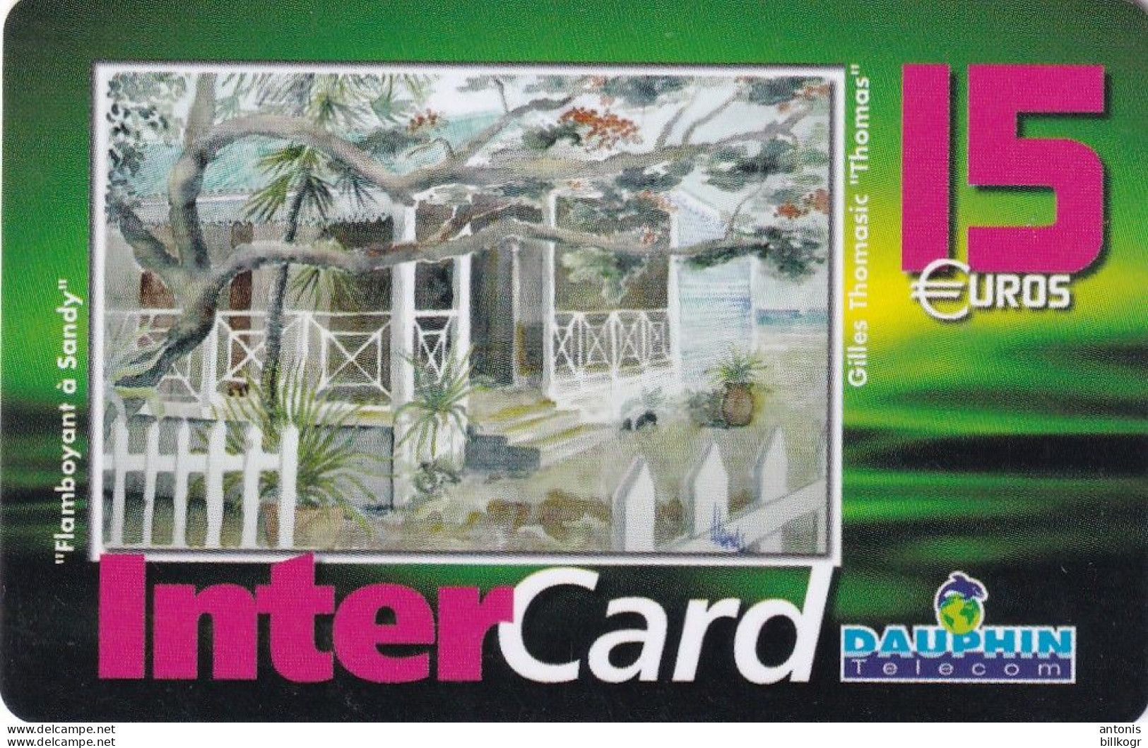 St.MARTIN/St.BARTHELEMY(Fr) - Flamboyant A Sandy, Painting/Thomas, Dauphin Telecom Prepaid Card 15 Euro, 5000ex, Used - Antilles (French)