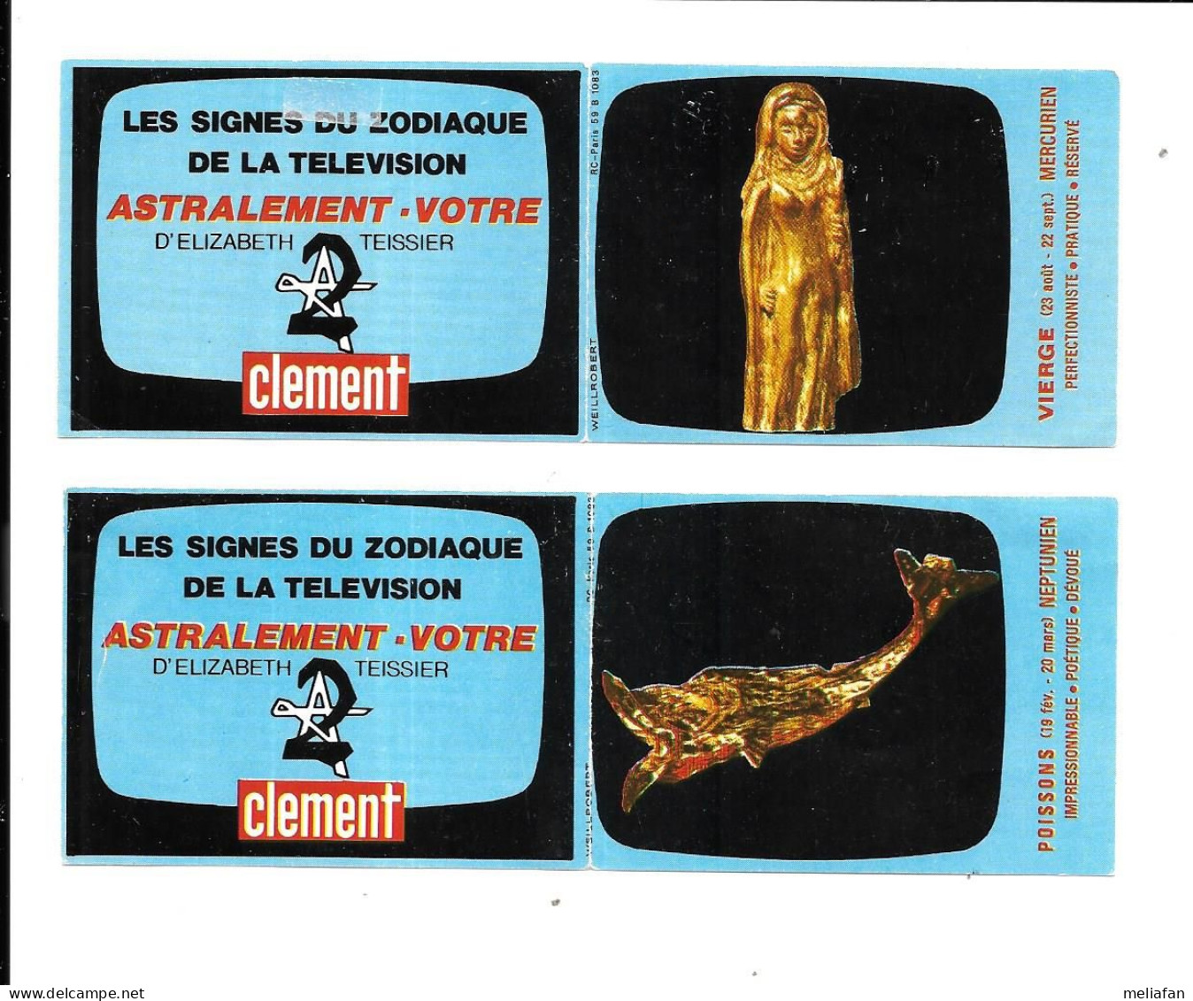 EC89 - VIGNETTES BISCOTTES CLEMENT - SIGNES DU ZODIAQUE - ASTRALEMENT VOTRE A2 - ELIZABETH TEISSIER - Autres & Non Classés