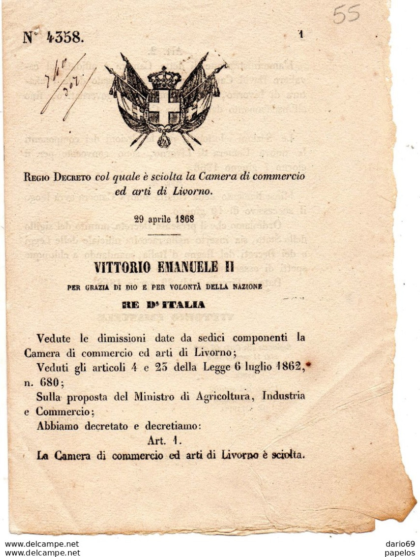 1868  DECRETO COL QUALE E' SCIOLTA LA CAMERA DI COMMERCIO LIVORNO - Decretos & Leyes