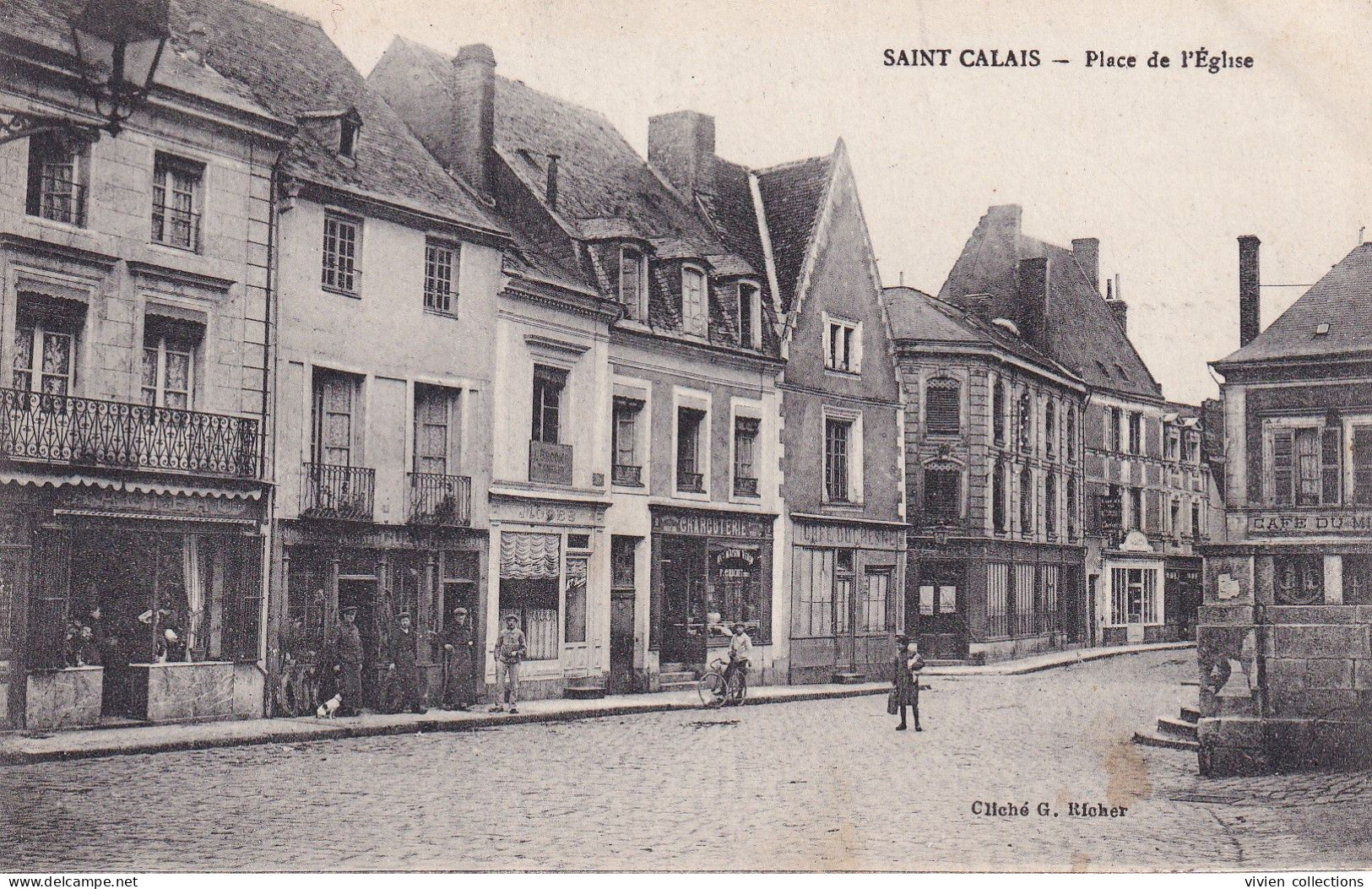 Saint Calais (72 Sarthe) Place De L'église - Bourrelier Au 1er Plan - Phot. Richer Circulée 1923 - Saint Calais