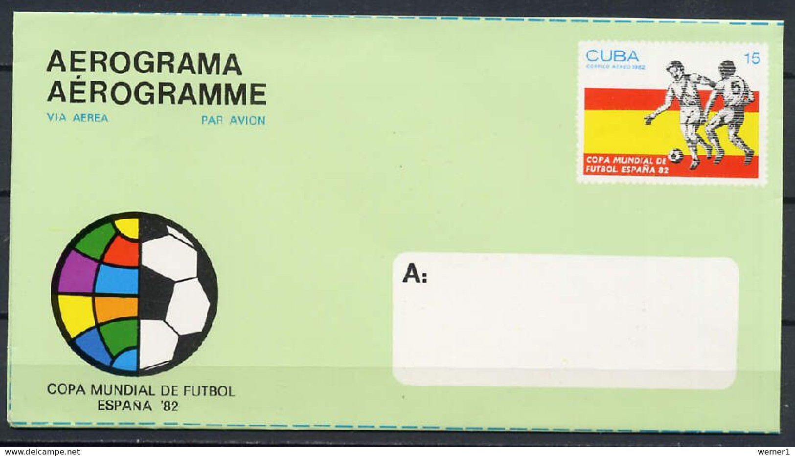Cuba 1982 Football Soccer World Cup Commemorative Aerogramme - 1982 – Spain