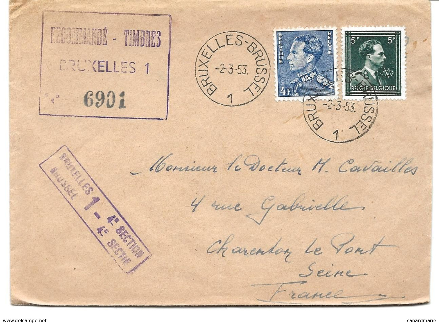 2 LETTRES POUR LA FRANCE 1953/55 AVEC CACHETS RECOMMANDE-TIMBRES BRUXELLES 1 - 4° SECTION - Lettres & Documents