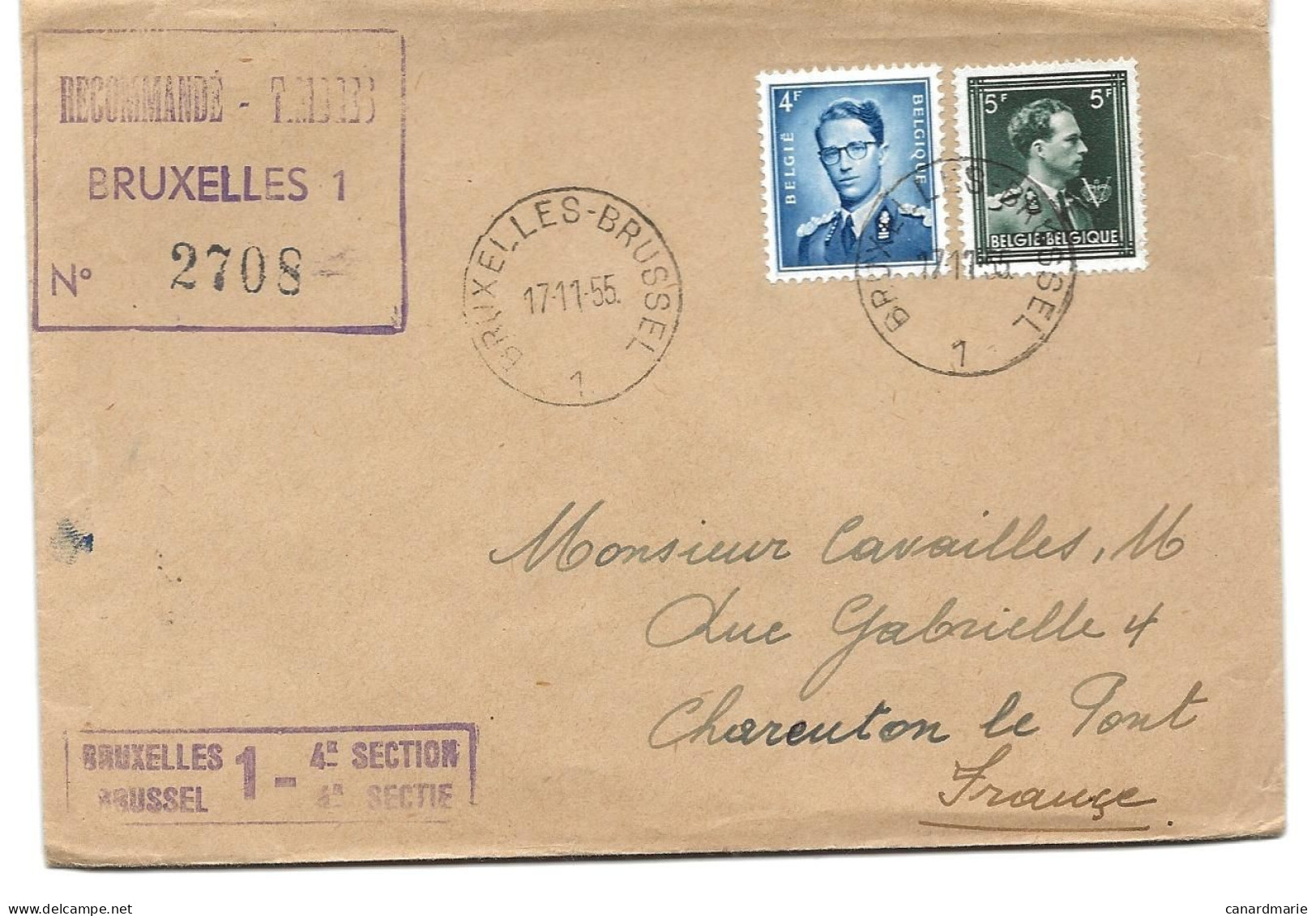 2 LETTRES POUR LA FRANCE 1953/55 AVEC CACHETS RECOMMANDE-TIMBRES BRUXELLES 1 - 4° SECTION - Brieven En Documenten