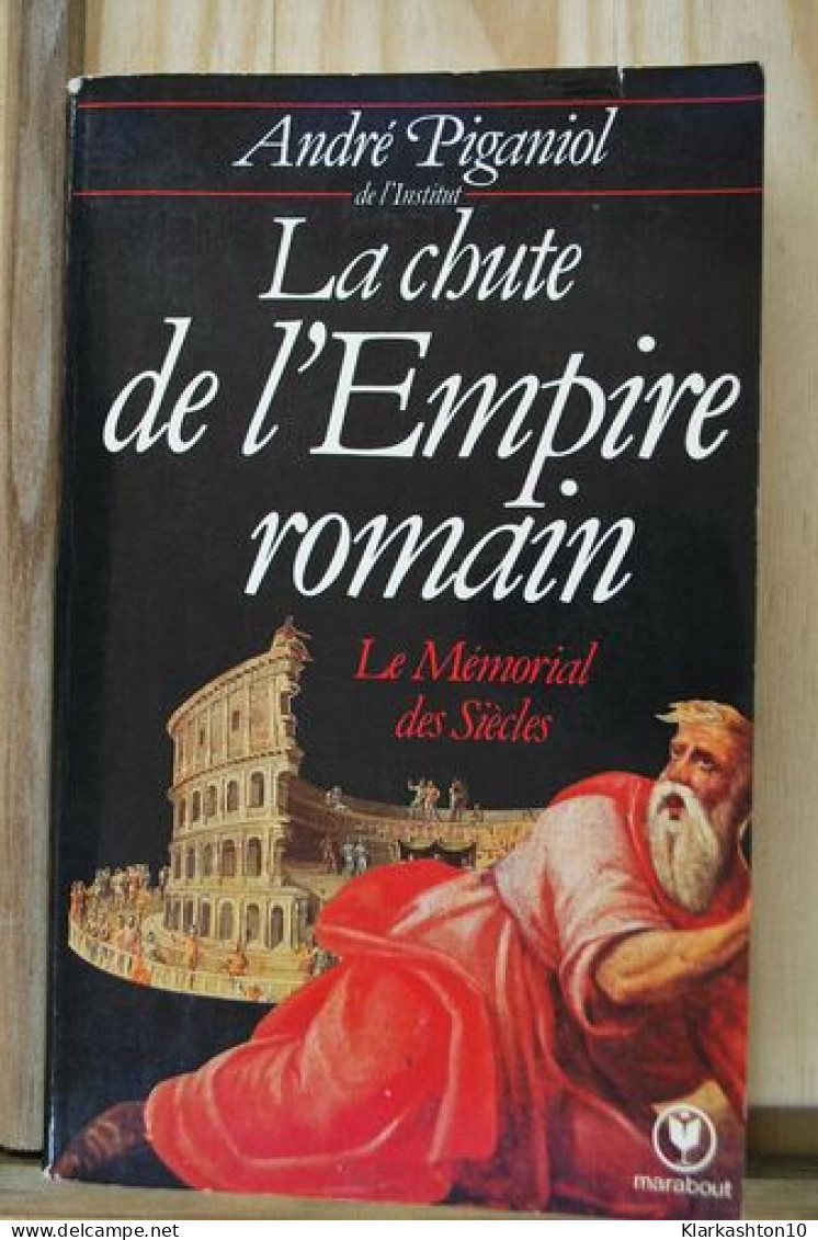La Chute De L'empire Romain (Marabout Université) - Otros & Sin Clasificación