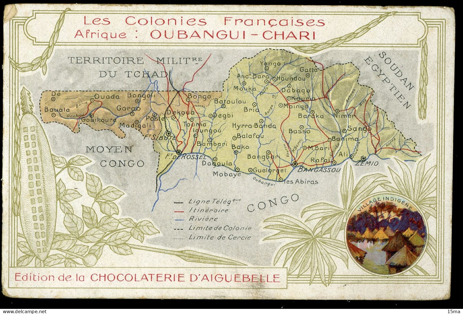 OUBANGUI CHARI Les Coloniess Françaises Edition De La Chocolaterie D'Aiguebelle - Aiguebelle