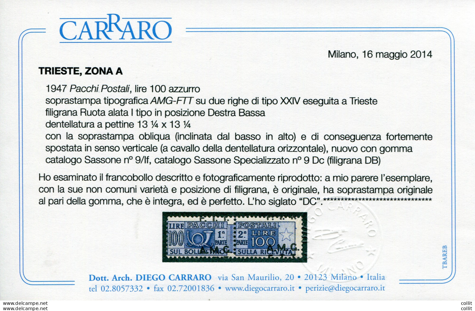 Trieste - Pacchi Postali Lire 100 Dent. A Pettine 13,1/4 Con Soprastampa Obliqua - Neufs