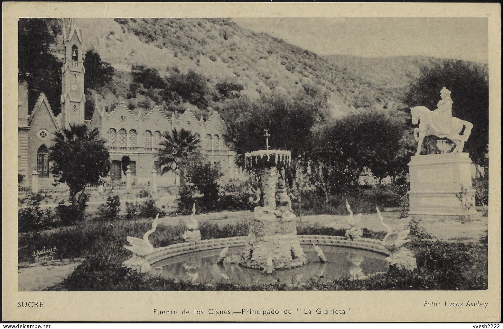 Bolivie 1945. Carte, Entier Postal Officiel. Fontaine Aux Cygnes Et Château La Glorieta à Sucre - Cisnes