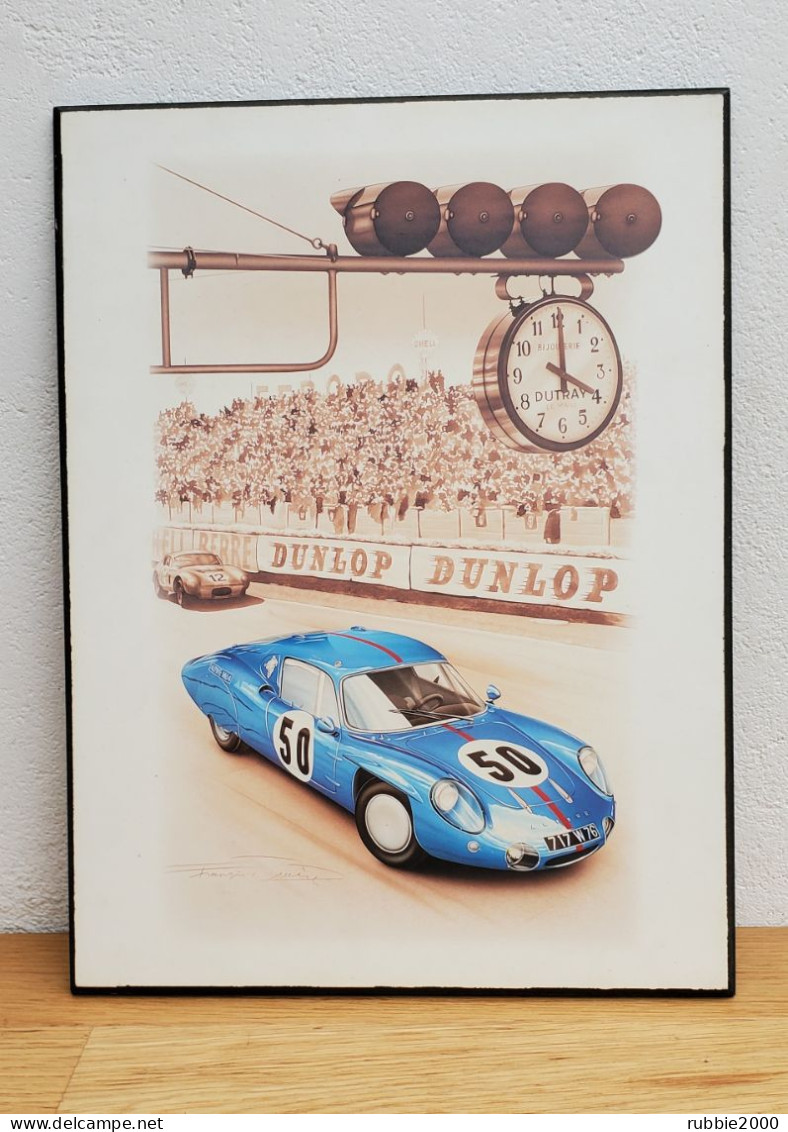 24 Heures Du Mans Alpine M64 De 1965 DESSIN DE FRANCOIS BRUERE HORLOGE BIJOUTERIE DUTRAY A LE MANS TABLEAU - Car Racing - F1