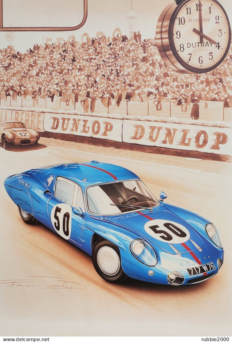 24 Heures Du Mans Alpine M64 De 1965 DESSIN DE FRANCOIS BRUERE HORLOGE BIJOUTERIE DUTRAY A LE MANS TABLEAU - Automobile - F1