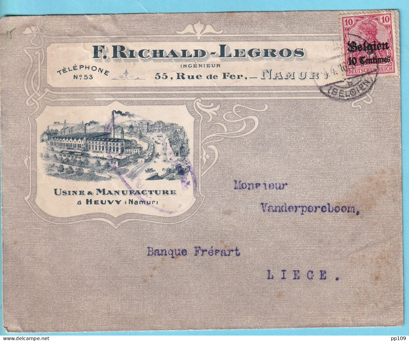 14-18 Superbe L Publicitaire NAMUR Rue De Fer, 55 RICHARD LEGROS Usine à HEUVY Obl 9 IV 1916 Vers Liège  - OC1/25 General Government