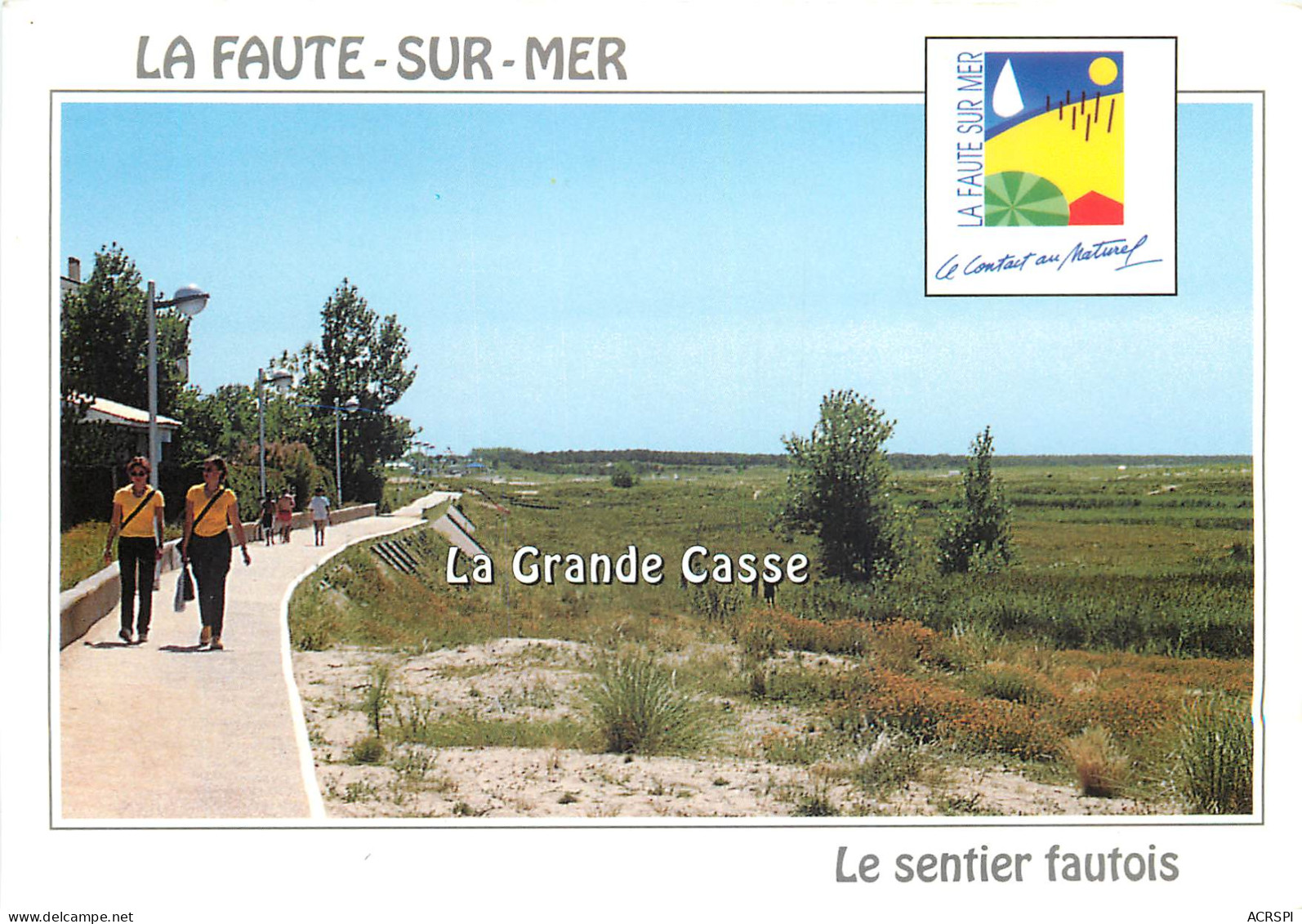 85 Le Faute-sur-mer La Grande Casse Le Sentier Fautois N° 18\MM5010 - La Tranche Sur Mer