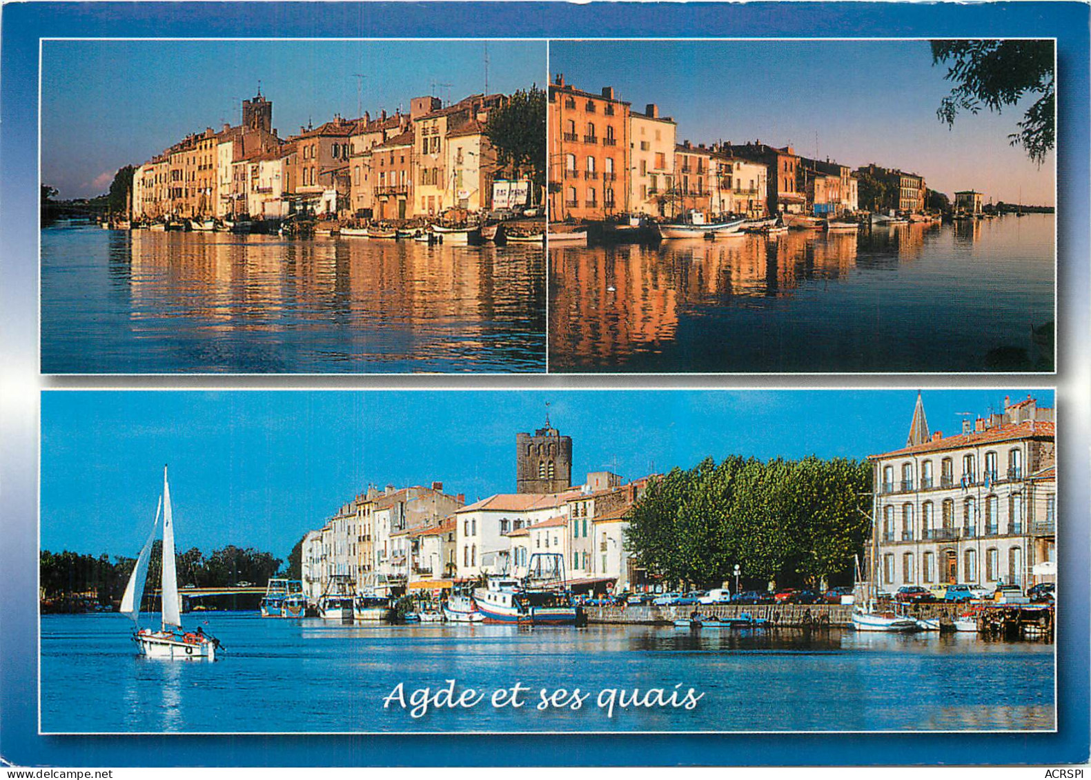 34  Agde Cité Grecque Fondée En 540av J.C. Cathédrale Saint Etienne Et Ses Quais     N° 4 \MM5032 - Agde