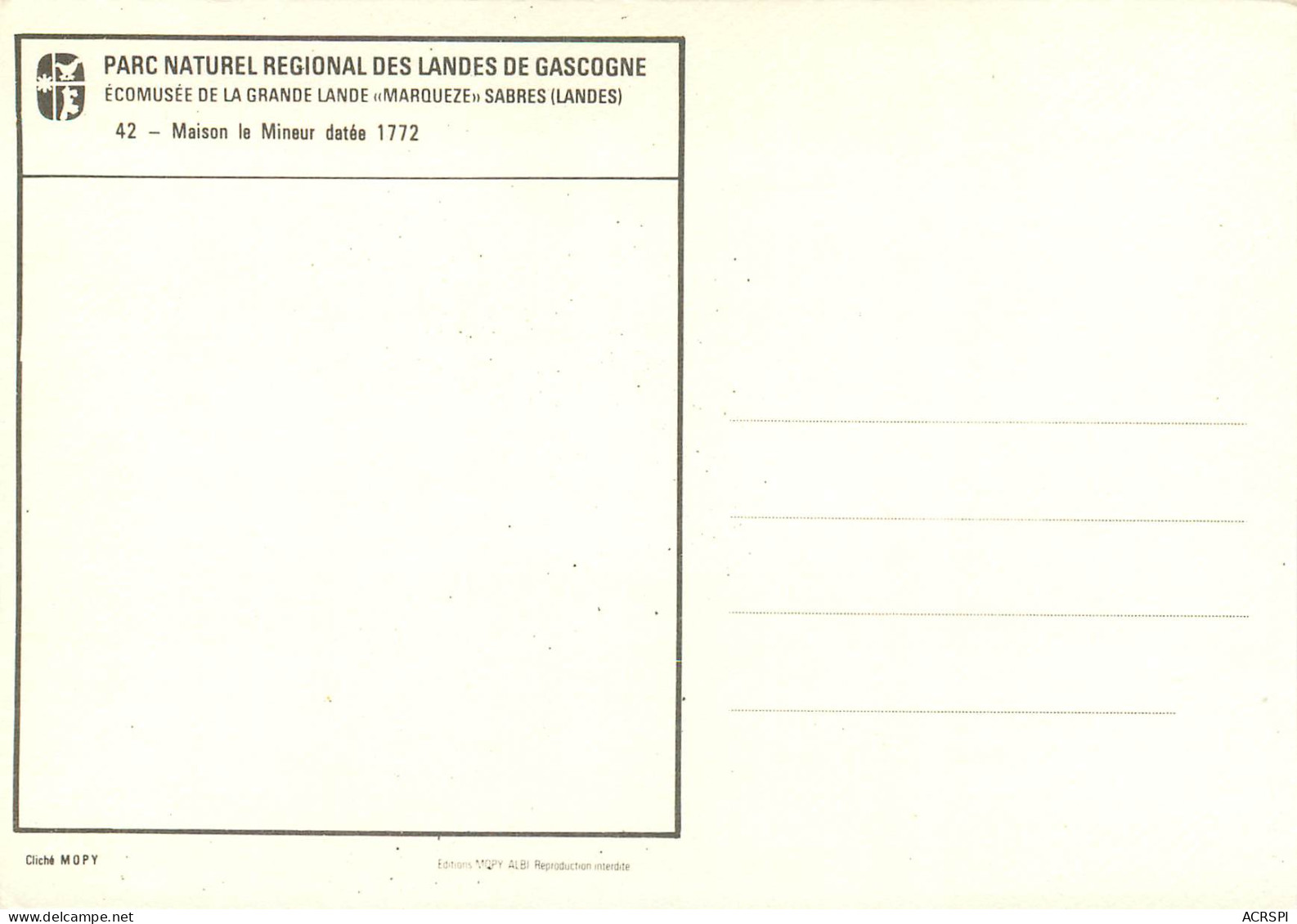 40  Parc Naturel Regional Des Landes De Gascogne   Maison Le Mineur Datée 1772       N° 21 \MM5036 - Sabres