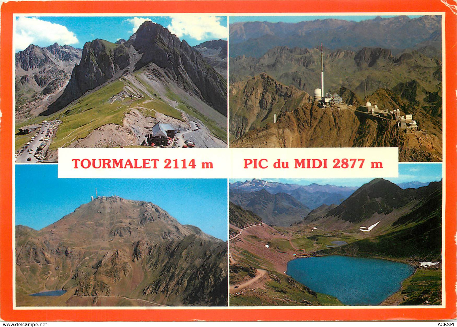 65  Col Du Tourmalet Pic Du Midi Et Lac D'oncet       N° 11 \MM5056 - Luz Saint Sauveur