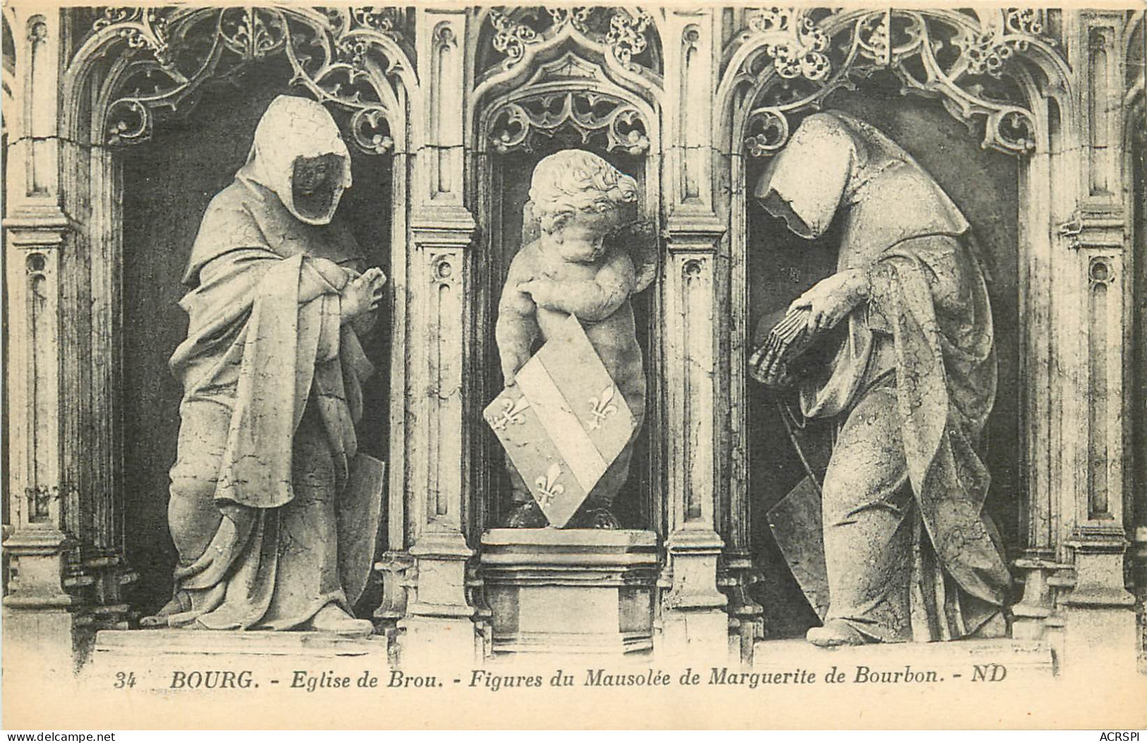 01  Bourg En Bresse  église De Brou Figures Du Mausolée De Marguerite De Bourbon      N° 11 \MM5071 - Brou Church