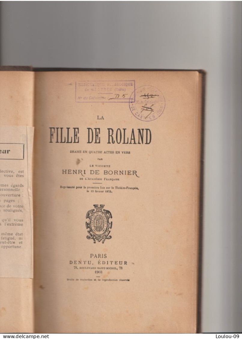 Henri De Bornier- La Fille De Roland -1903-(106 Pages) - 1901-1940