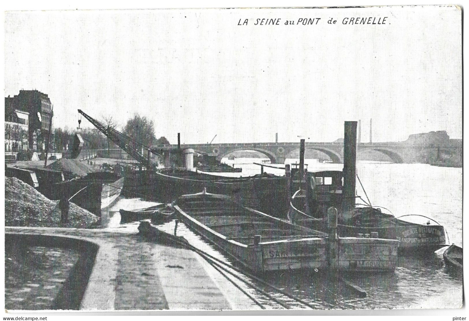 PARIS - La Seine Au Pont De Grenelle - Arrondissement: 15