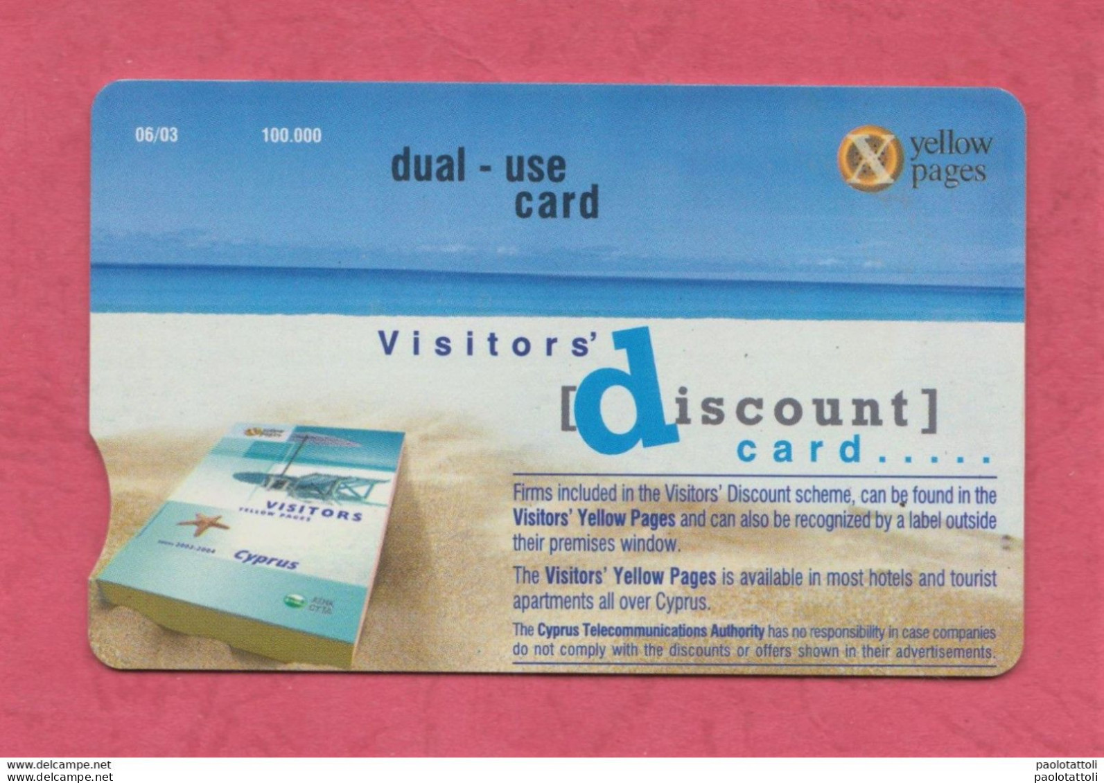 Cyprus, Cipro. Dual Use Card. Visitors Discount Card By 3 Cyprus Lira. Exp. 6.2003 - Zypern