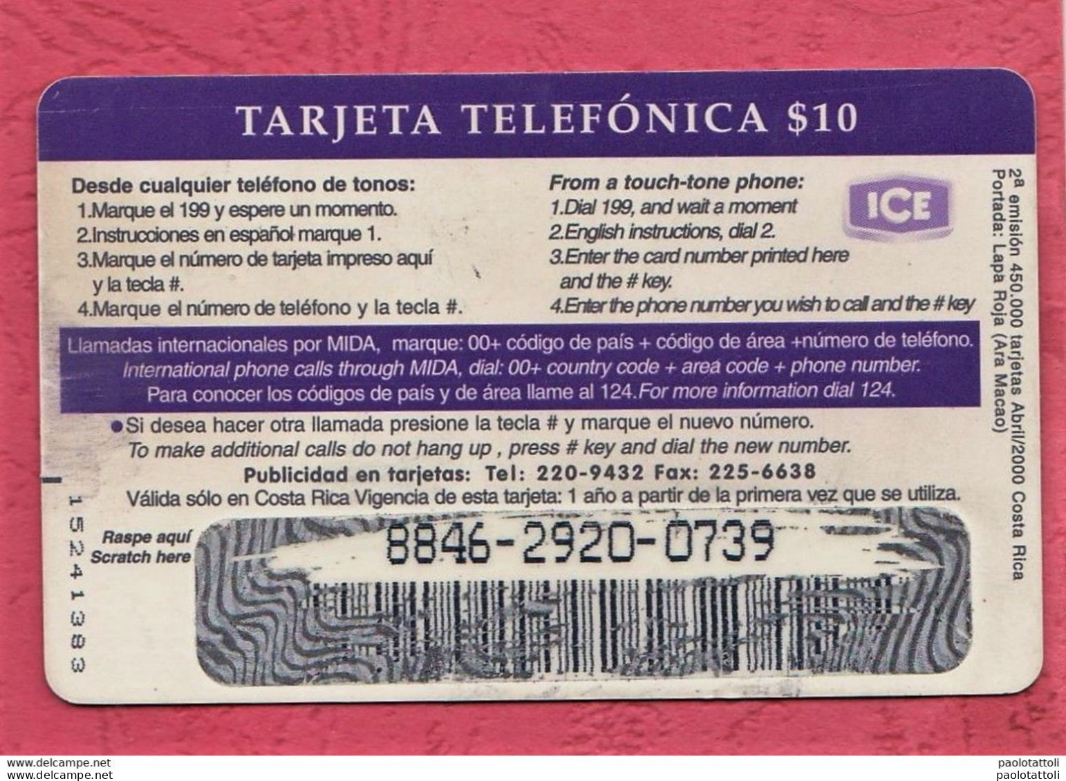 Costa Rica, ICE- Viajera International  199- Prepaid Phone Card Used By 10 Dollars- 2a Emision, Abril.2000- Lapa - Costa Rica