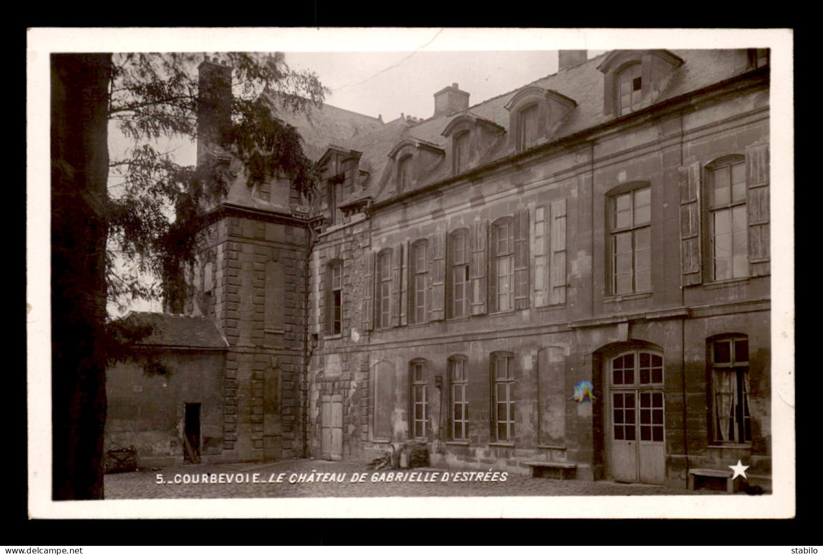 92 - COURBEVOIE - LE CHATEAU DE GABRIELLE D'ESTREES  - EDITEUR MARQUE ETOILE - Courbevoie