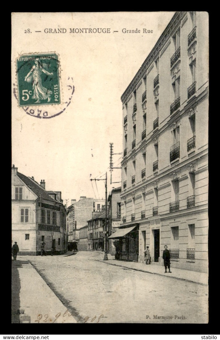 92 - GRAND-MONTROUGE - GRANDE RUE - VOIR ETAT - Montrouge