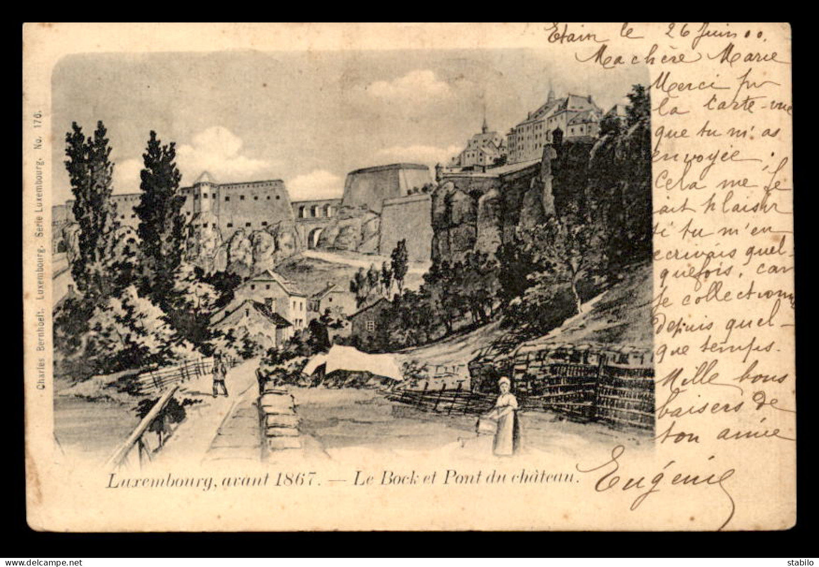 LUXEMBOURG - LUXEMBOURG-VILLE - AVANT 1867 - LE BOCK ET LE PONT DU CHATEAU - EDIT CHARLES BERNHOEFT N°176 - Luxemburg - Town