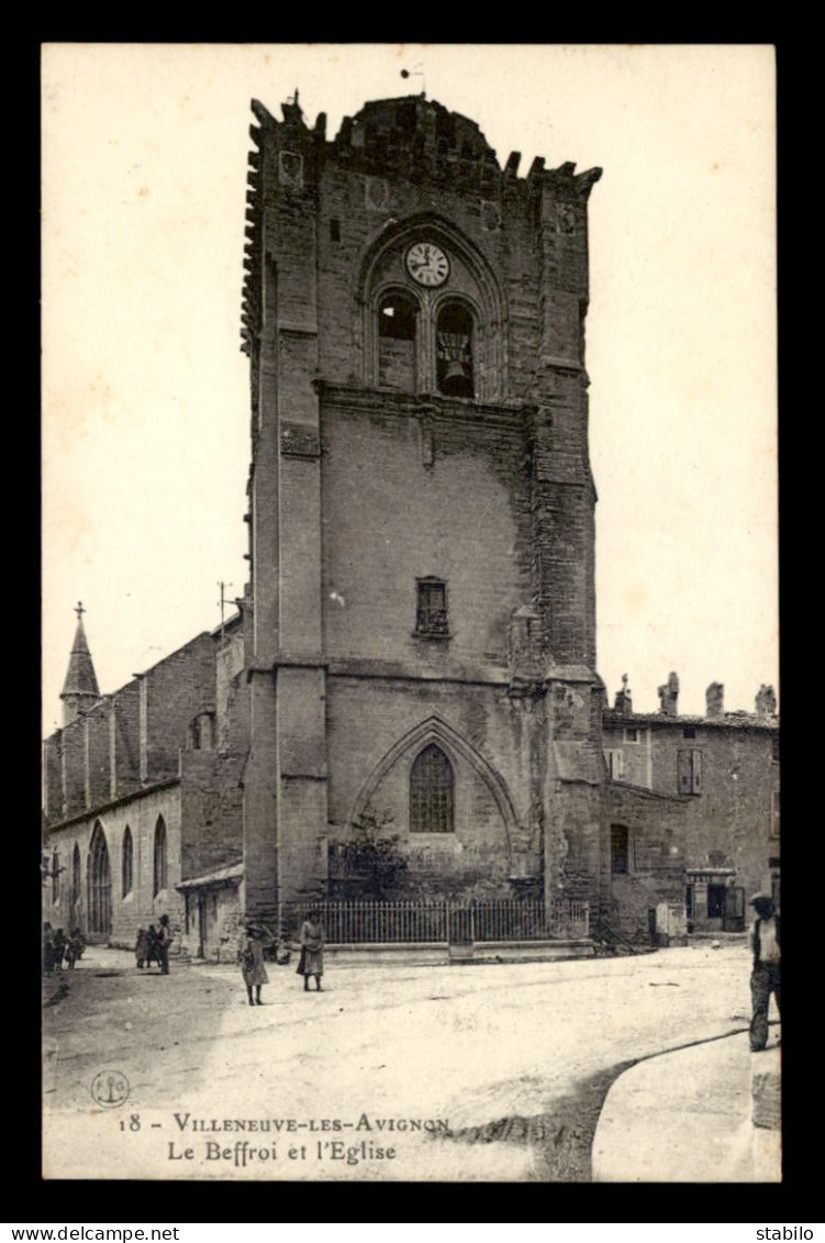 30 - VILLENEUVE-LES-AVIGNON - LE BEFFROI ET L'EGLISE - Villeneuve-lès-Avignon