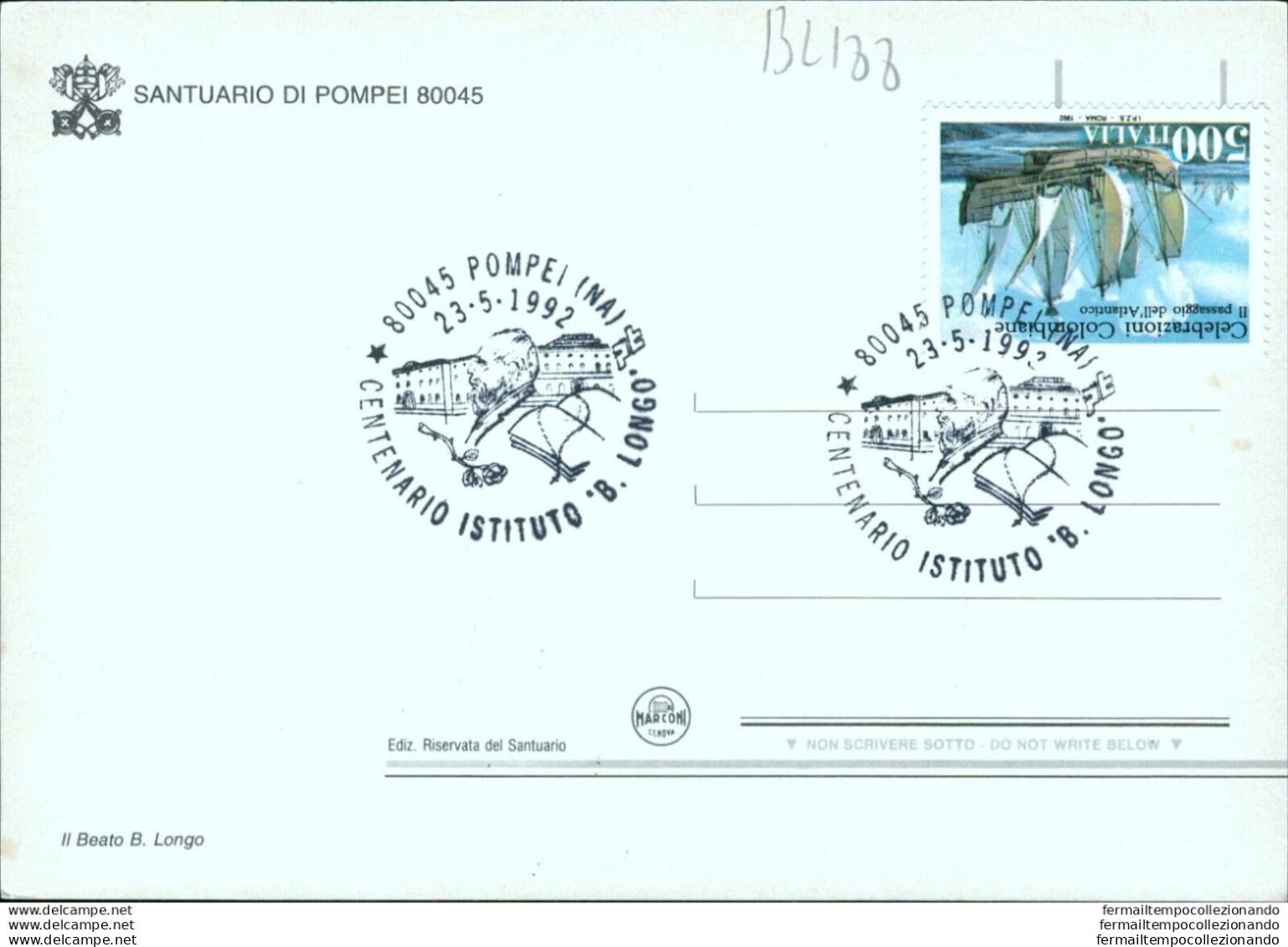 Bl188 Cartolina Pompei Annullo Primo Giorno Francobollo Celebrazioni Colombiane - Autres & Non Classés