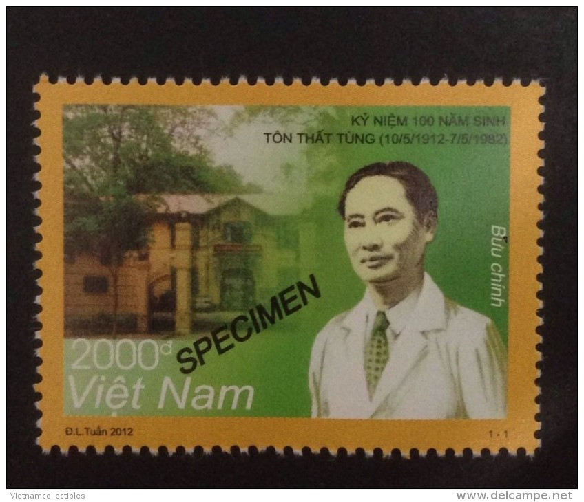 Vietnam Viet Nam MNH SPECIMEN Stamp 2012 : 100th Birth Anniversary Of Ton That Tung (Ms1021) - Vietnam