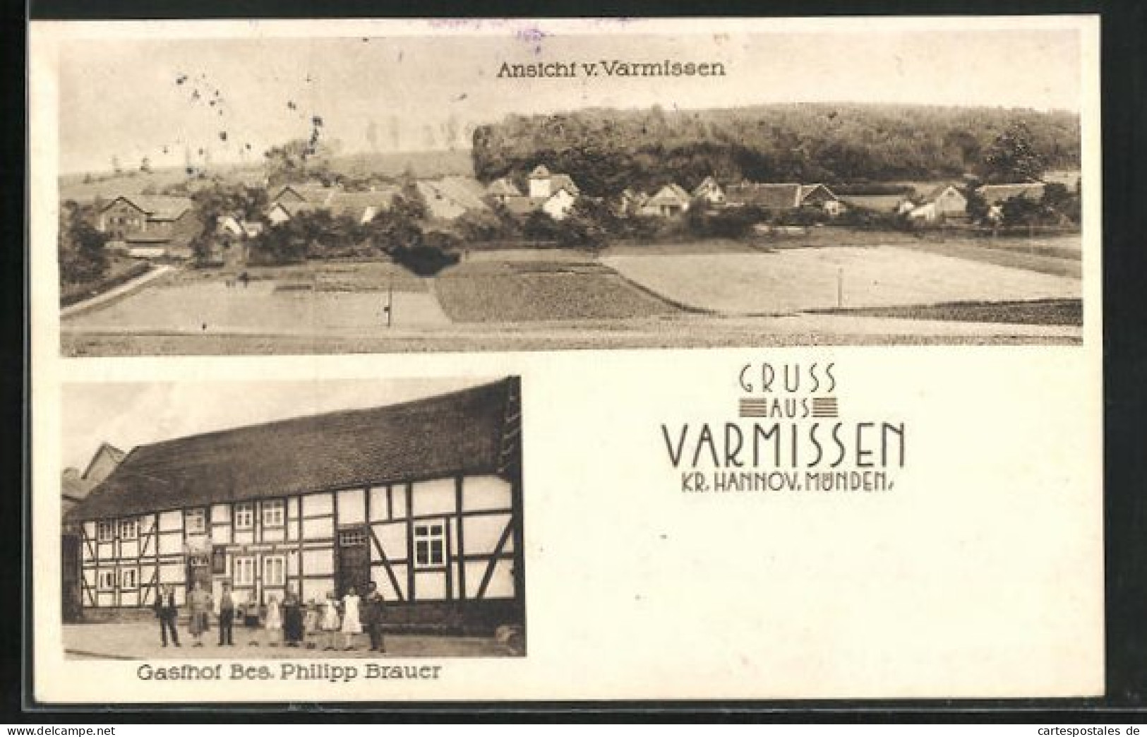 AK Varmissen /Kr. Hannov-Münden, Gasthof Von Philipp Brauer, Teilansicht  - Hannoversch Muenden