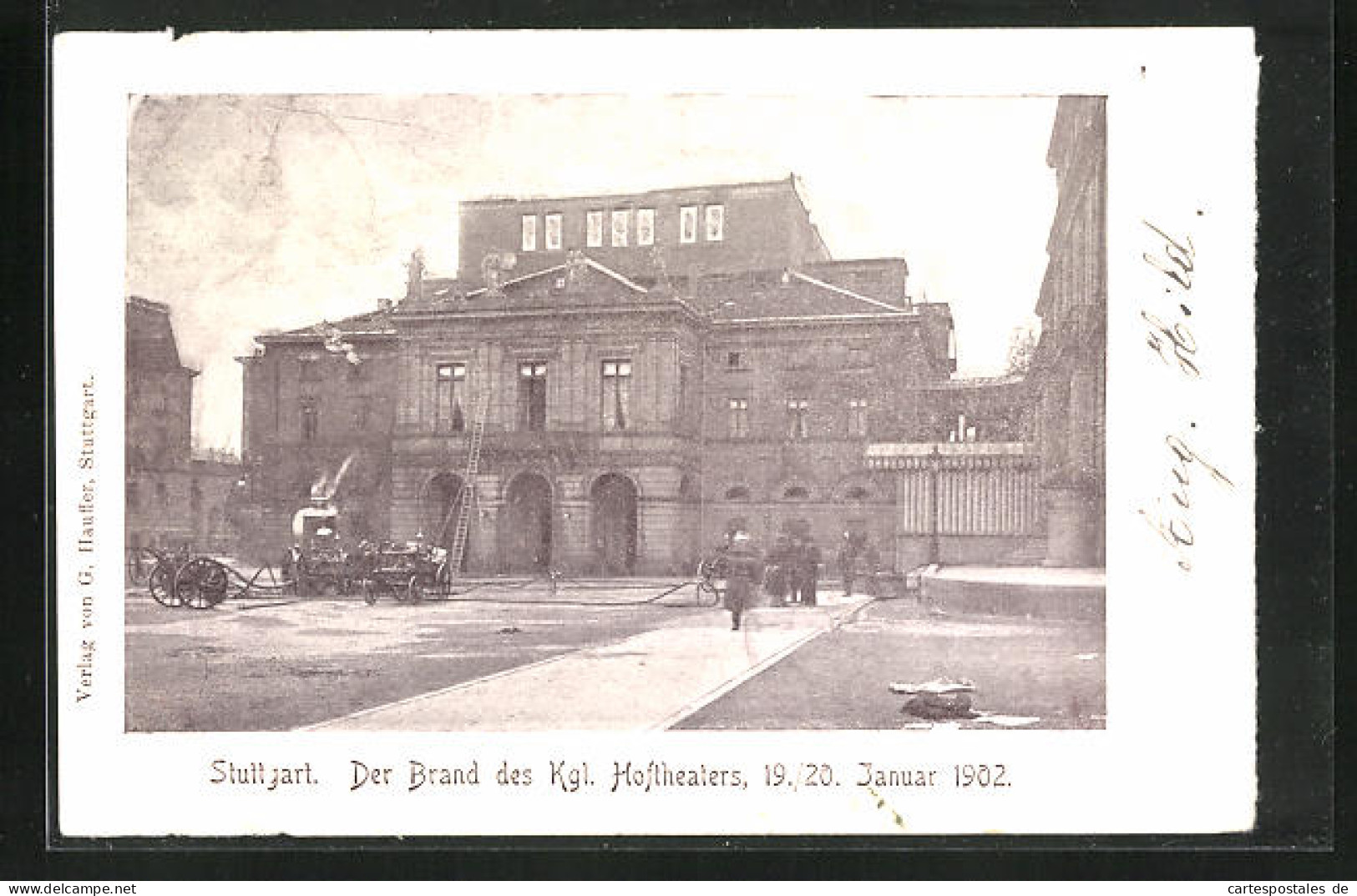 AK Stuttgart, Brand Des Kgl. Hoftheaters 19.-20. Januar 1902, Feuerwehr Mit Einsatzwagen  - Katastrophen