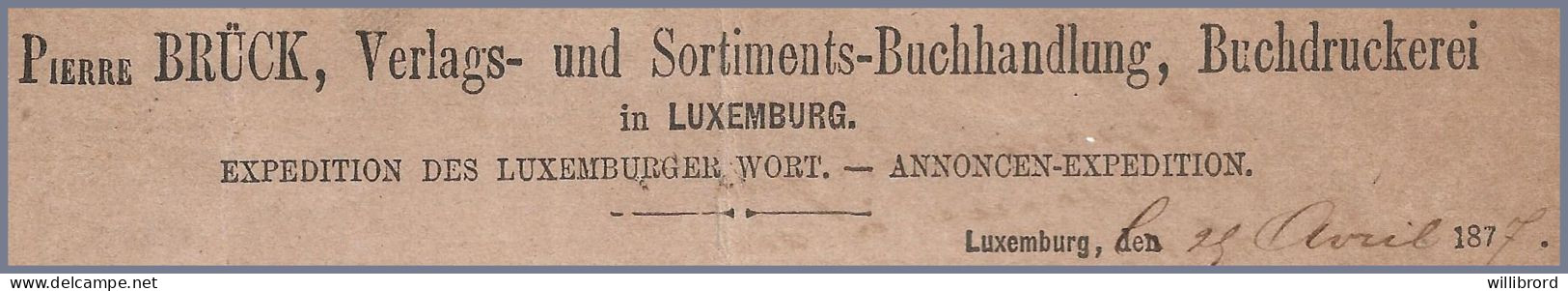 LUXEMBOURG 1877 10c Local Print Arms - Pierre Bruck Privately Printed Postcard To BELGIUM - 1859-1880 Wapenschild
