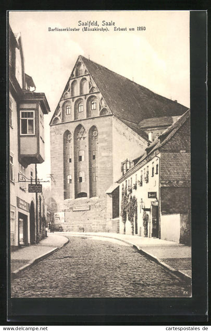 AK Saalfeld, Barfüsserkloster, Erbaut Um 1250  - Saalfeld