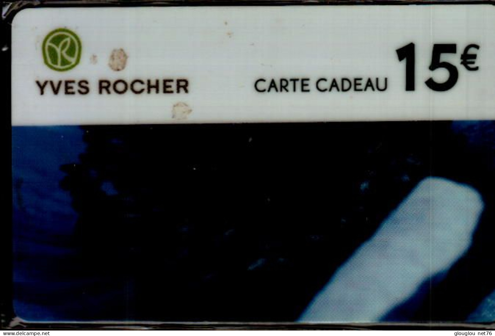 CARTE CADEAU...15 E   YVES ROCHER - Gift And Loyalty Cards