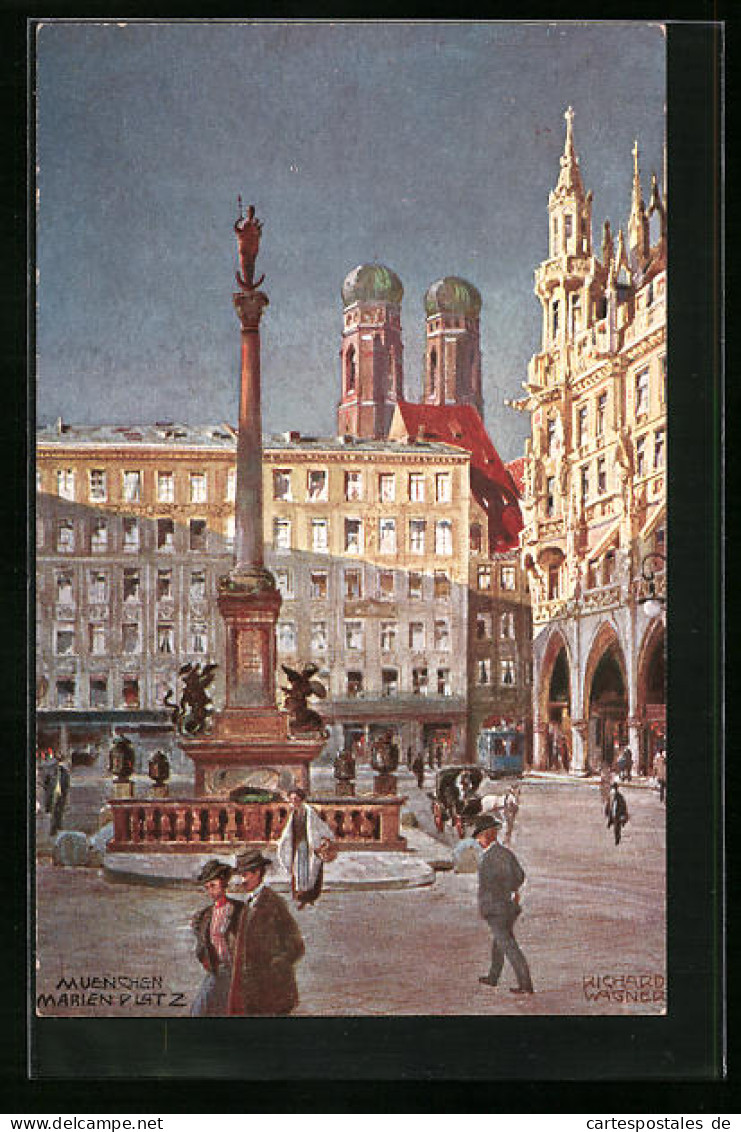 Künstler-AK Richard Wagner: München, Marienplatz  - Wagner, Richard
