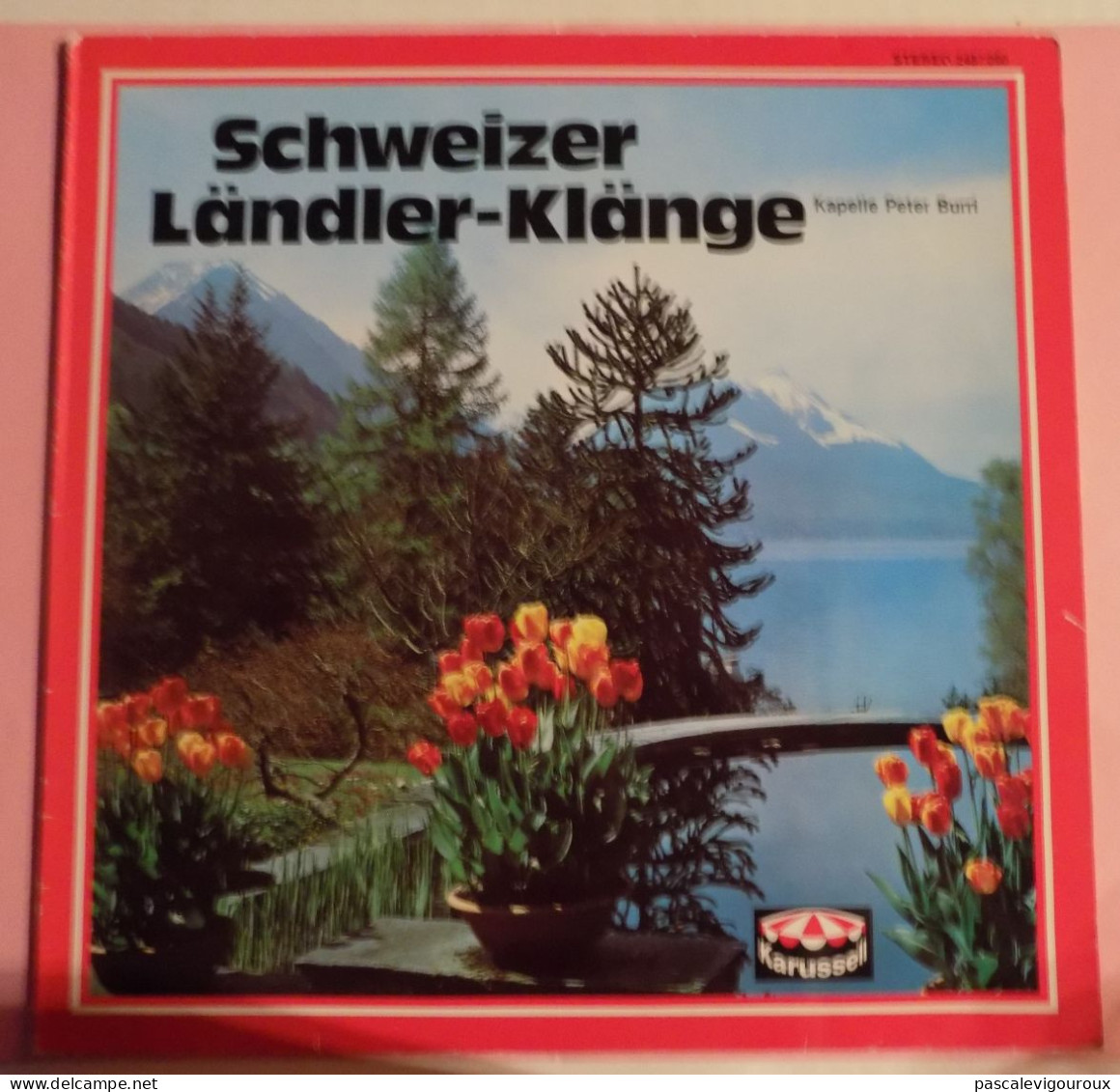 Kapelle Peter Burri ‎– Schweizer Ländler-Klänge - Country En Folk