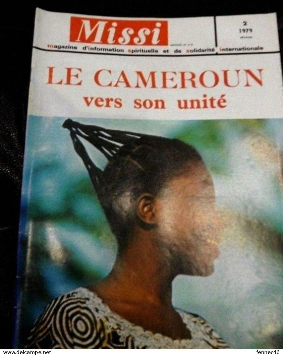 * Revue MISSI N° 2  - 1979-   En Titre  : LE CAMEROUN VERS SON UNITÉ - 1950 - Heute
