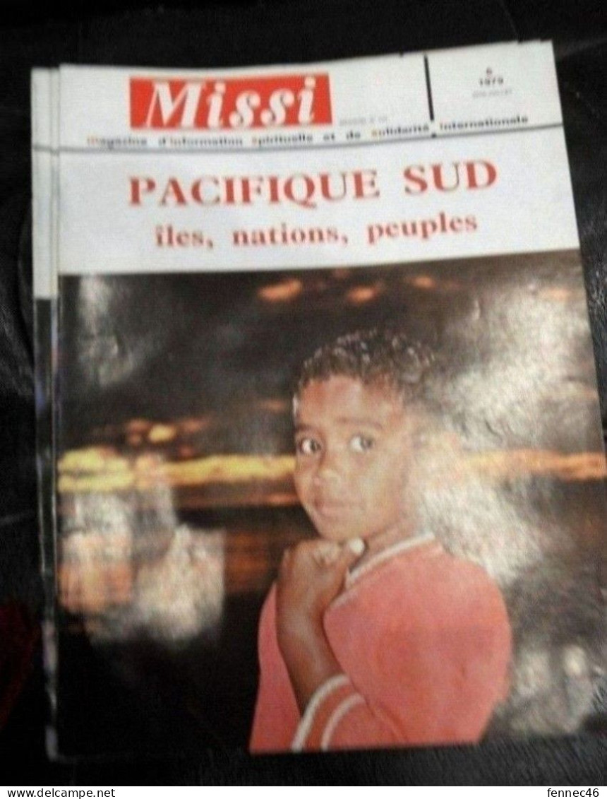 * Revue MISSI N° 6  - 1979-   En Titre  : PACIFIQUE SUD - Îles, Nations, Peuples - 1950 - Today