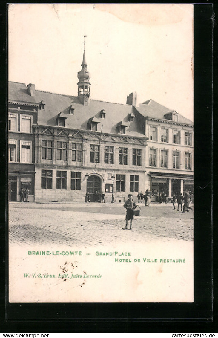 AK Braine-Le-Comte, Grand`Place, Hotel De Ville Restaure  - Braine-le-Comte