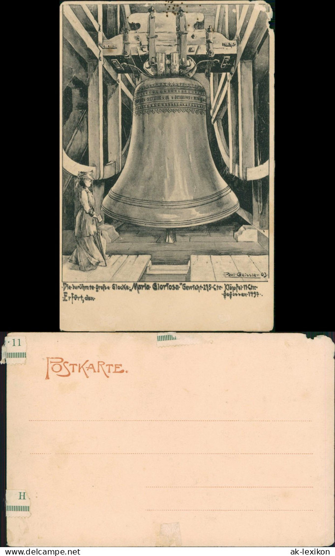 Erfurt Die Berühmte Große Glocke Maria Gloriosa (Künstlerkarte Geissler) 1900 - Erfurt